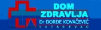 Dom zdravlja dr Đorđe Kovačević Lazarevac